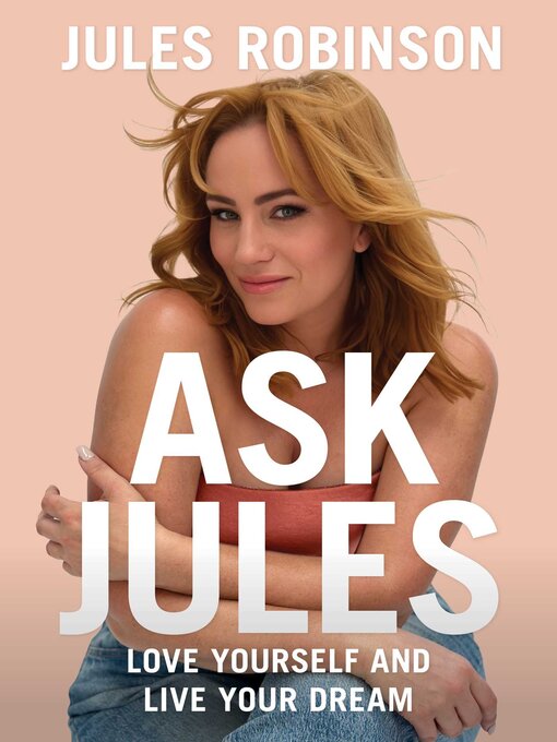 Title details for Ask Jules by Jules Robinson - Wait list